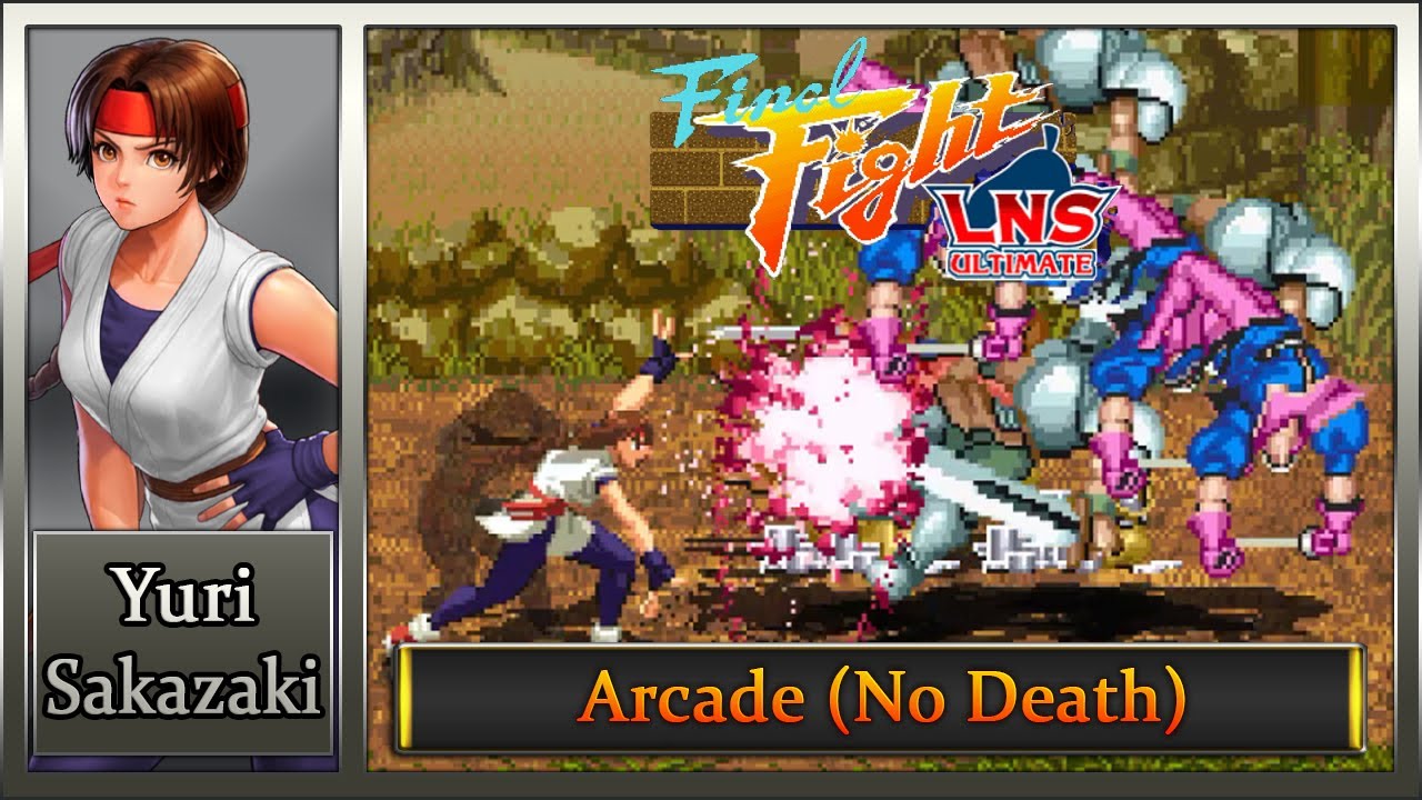 Final Fight LNS Ultimate V.04: Arcade [Hard Musou] – Yuri (No Death)