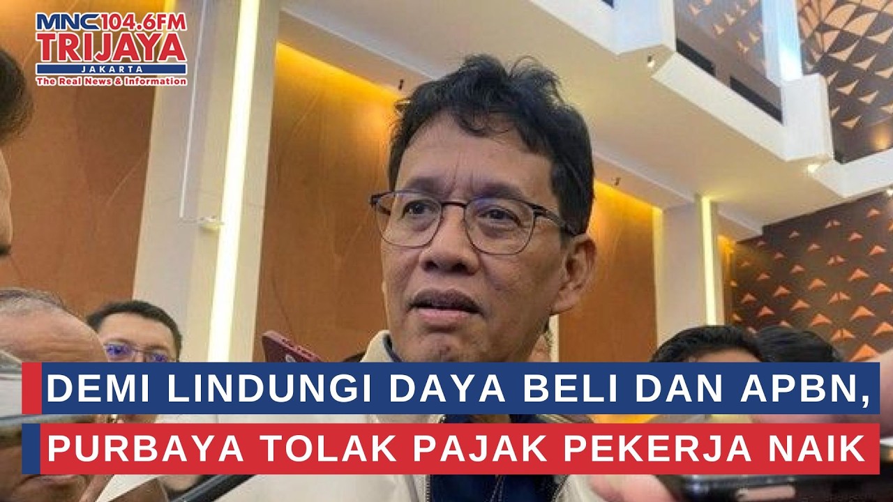 Demi Lindungi Daya Beli dan APBN, Purbaya Tolak Pajak Pekerja Naik | Trijaya Update
