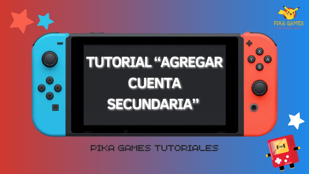 Tutorial agregar cuenta secundaria NINTENDO SWITCH nueva actualización