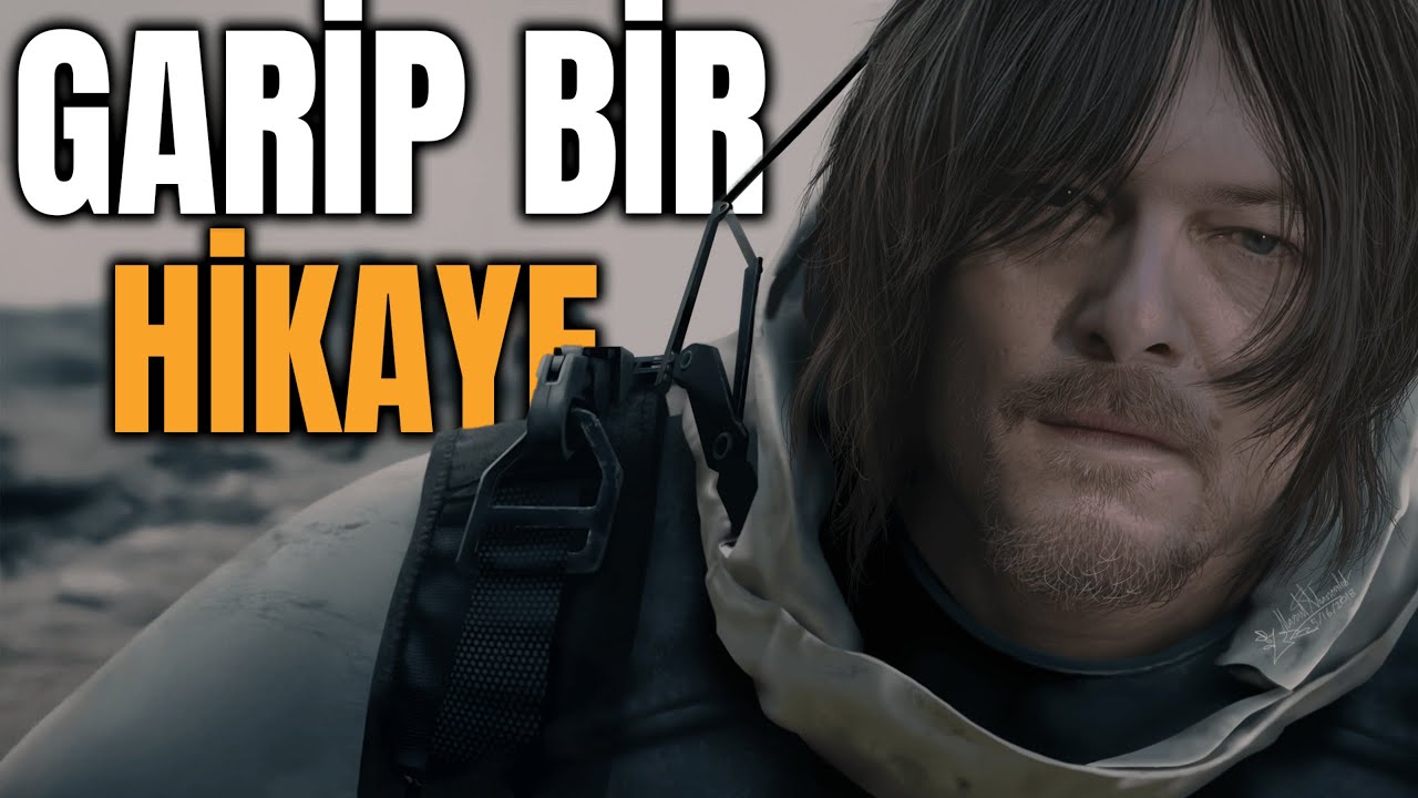 Death Stranding 2 Gelmeden: İlk Oyunun Sıra Dışı Hikayesi