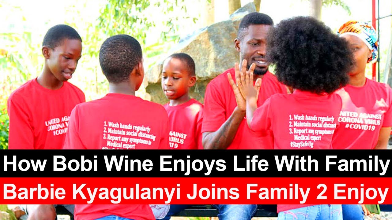 How Bobi Wine & Barbie Kyagulanyi Enjoys Life with Family
