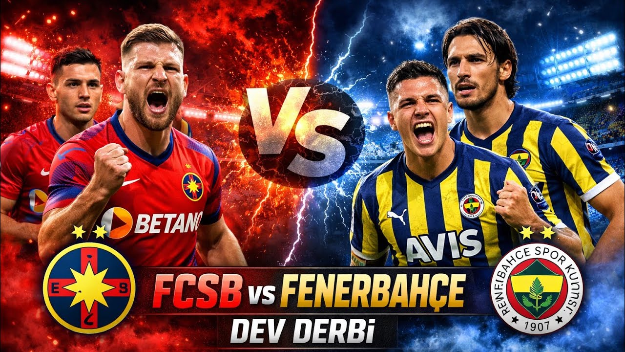 Fenerbahçe   FCSB   Derbi! Kim Kazanacak? | Full Maç