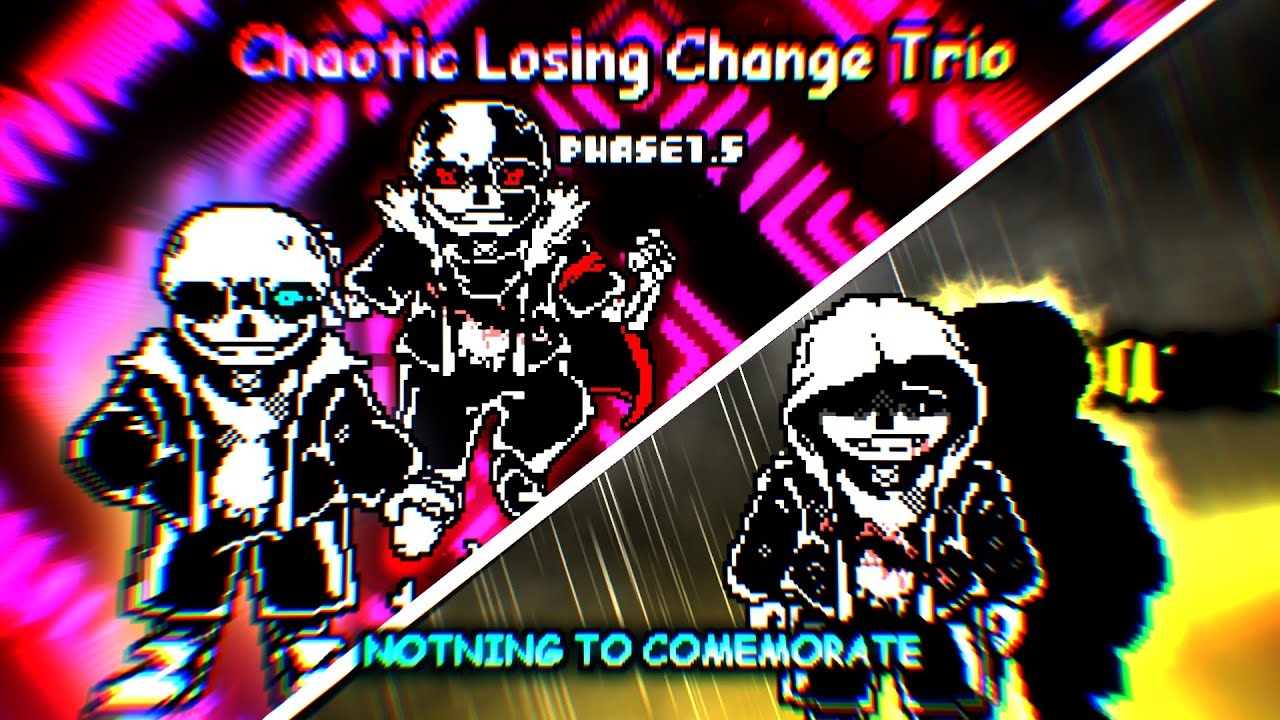 [Chaotic Losing Change Trio] phase 1.5 -notning to comemorate V2-