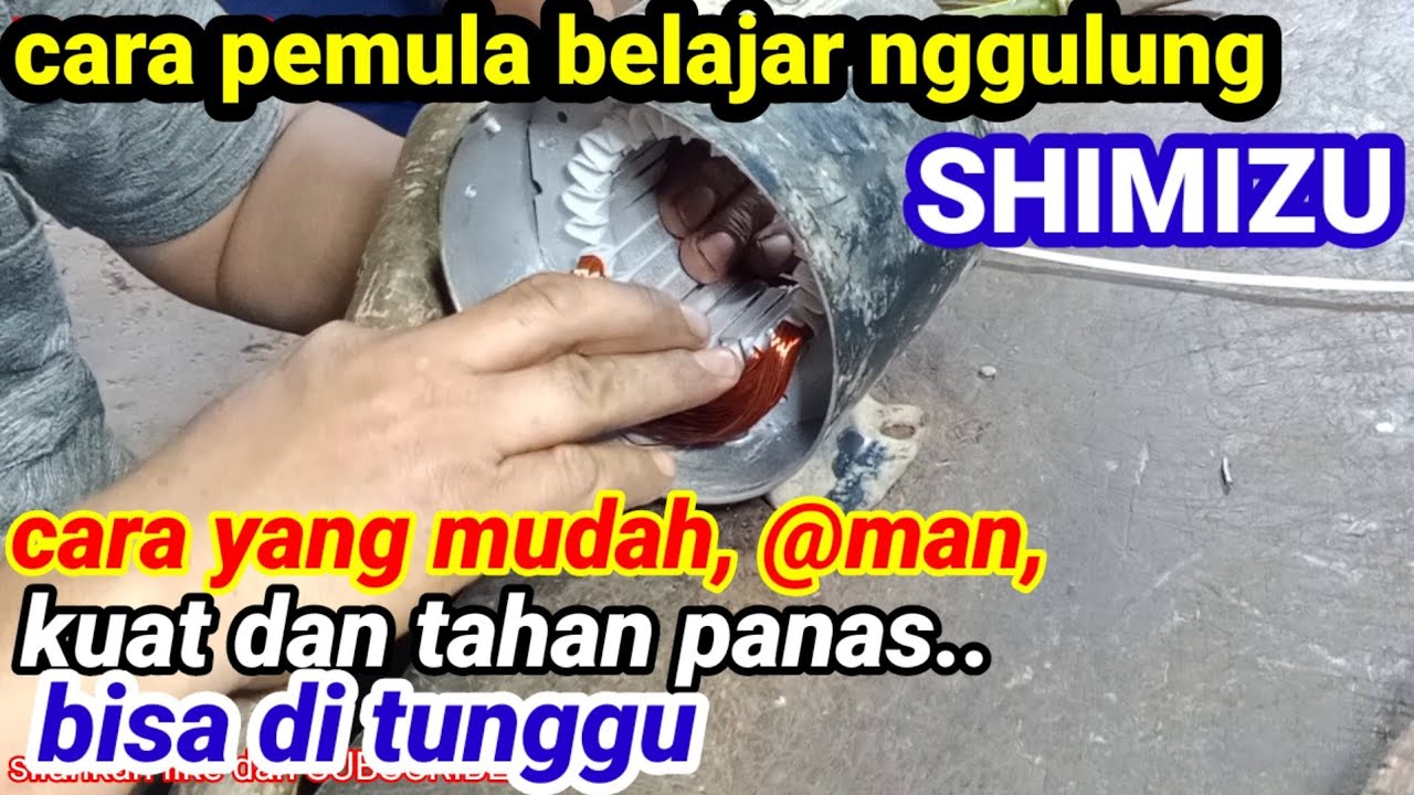 Gulung SHIMIZU ,tenaga kuat dan tahan panas. Cepat  bisa di tungguin