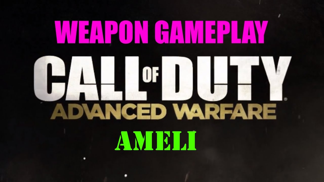 Call of Duty Advanced Warfare Ameli Gameplay CTDM