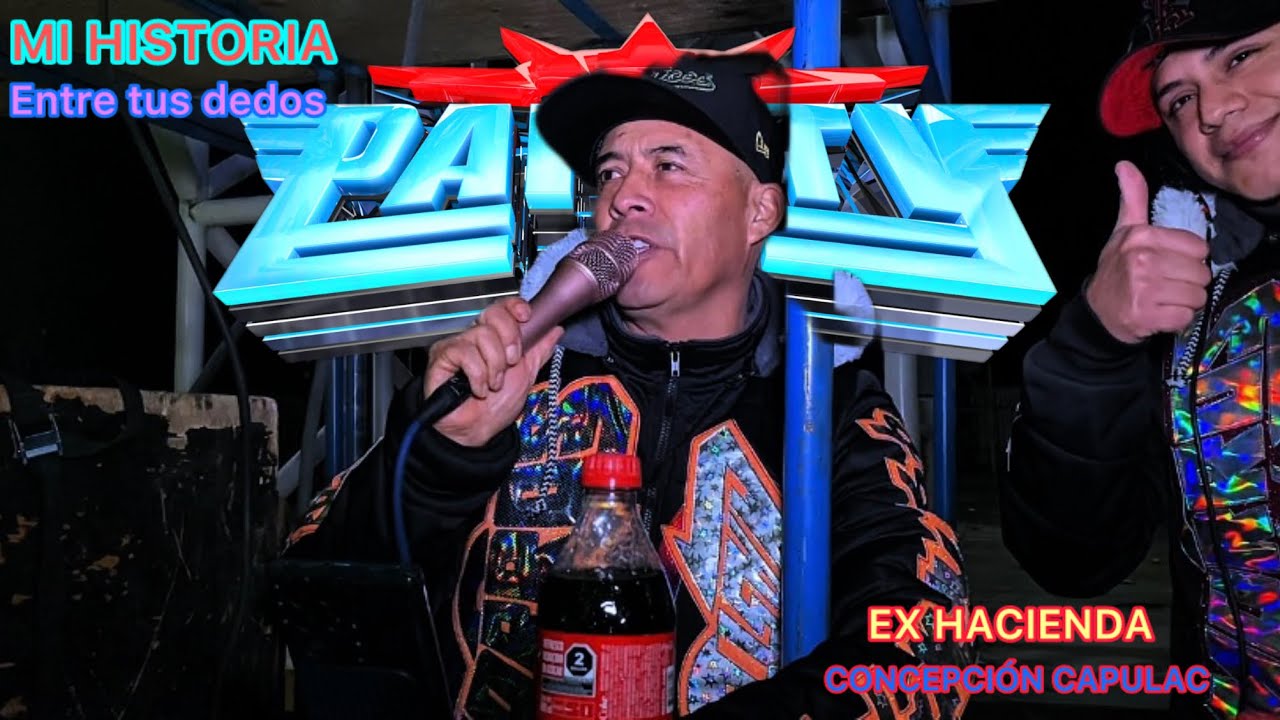 SONIDO MASTERBOY EL ÉXITO VIRAL EN EL TIK TOK MI HISTORIA ENTRE TUS DEDOS EX HACIENDA C.CAPULAC 2025