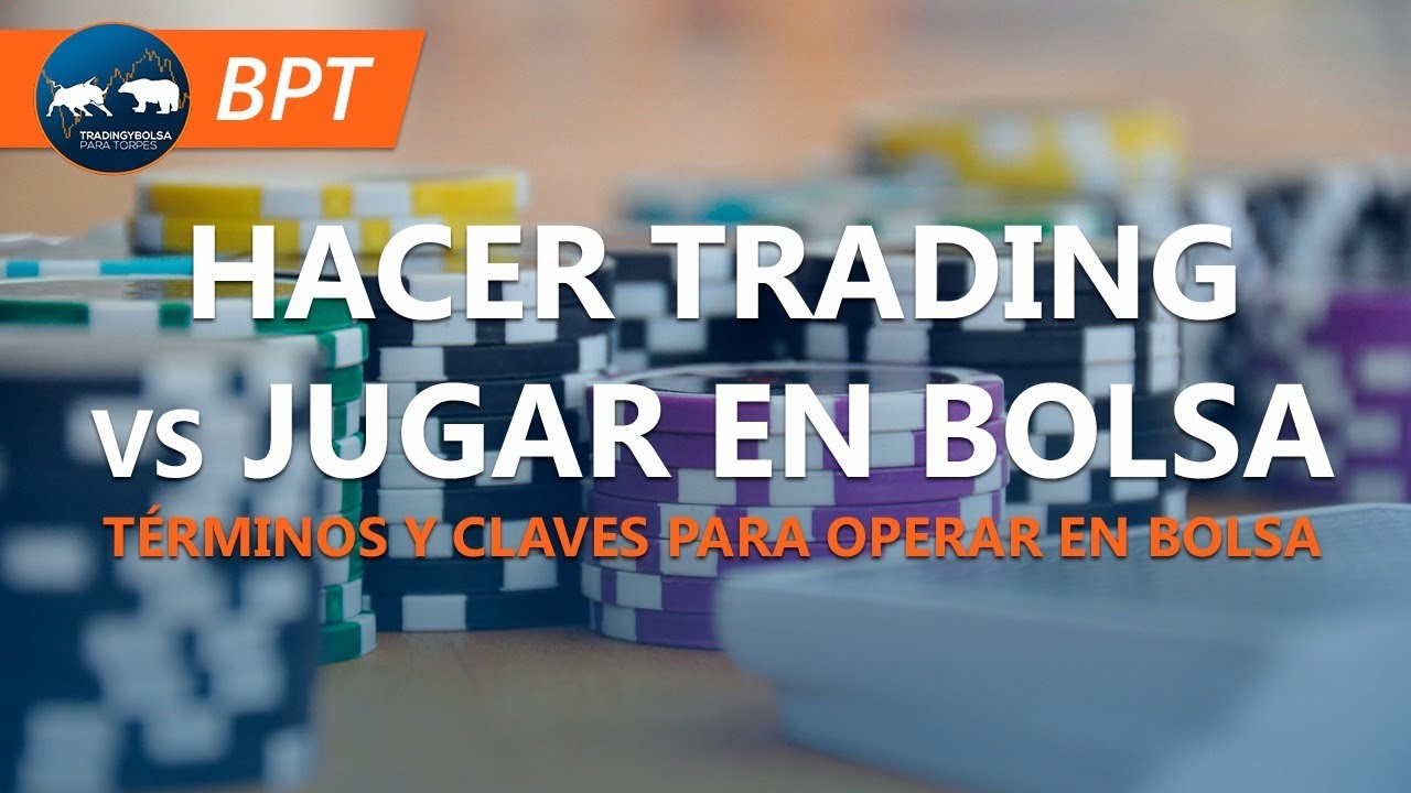 HACER TRADING vs JUGAR EN BOLSA | LA PIZARRA DE FRANCISCA