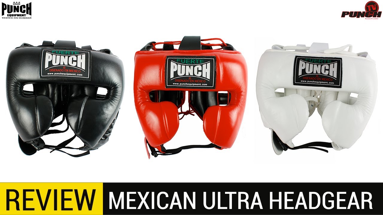 Headgear Review - Mexican Fuerte Ultra | Punch Equipment&reg;