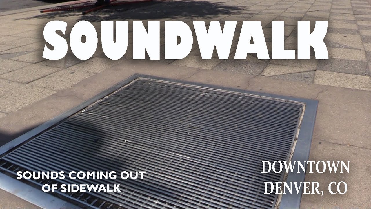 Soundwalk in Downtown Denver, CO