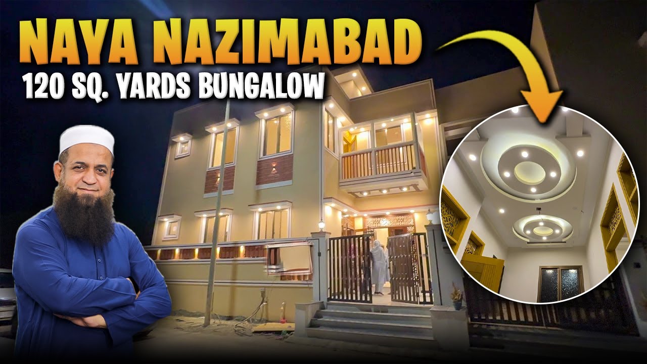 Naya Nazimabad Karachi | 120 Sq. Yards Bungalow | Full Tour | Price Update