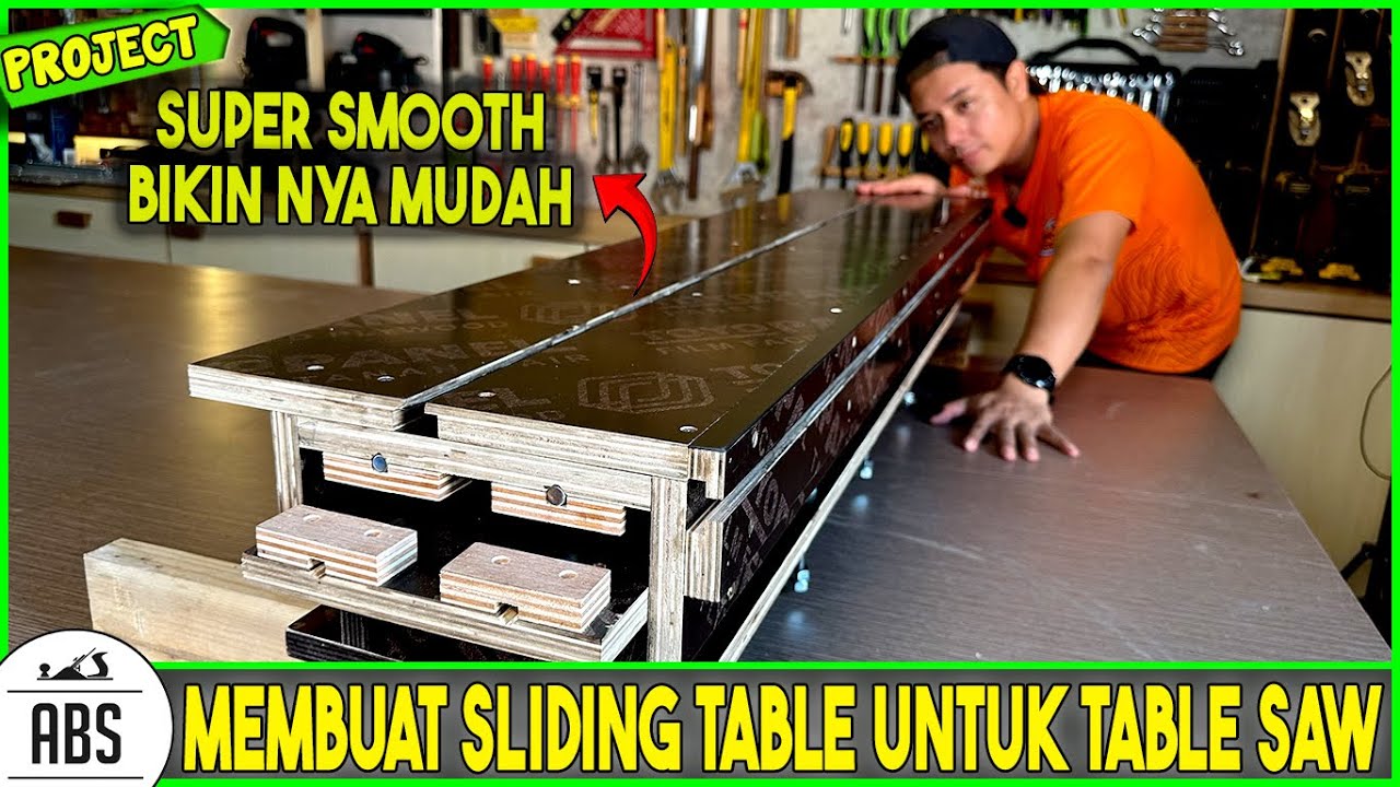 Ini yang Kalian Tunggu - MEMBUAT SLIDING TABLE UNTUK TABLE SAW || Part 1