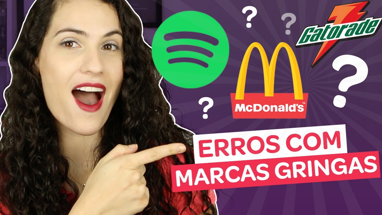 10 ERROS DE PRONÚNCIA EM INGLÊS COM MARCAS GRINGAS! | Sara Scarcelli