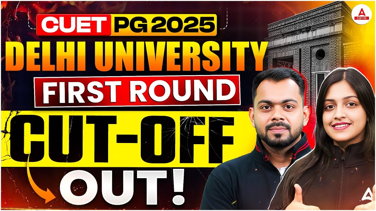 Delhi University PG Admission 1st Cutoff Out 🔥 CUET PG 2025 DU Admission Cut - off List | Must Watch