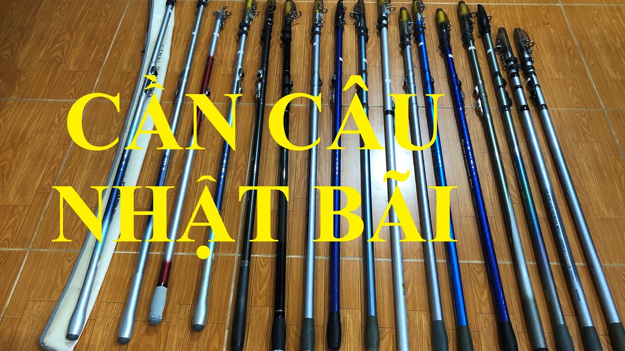 Cần câu rút hàng Nhật lướt câu lục, câu biển