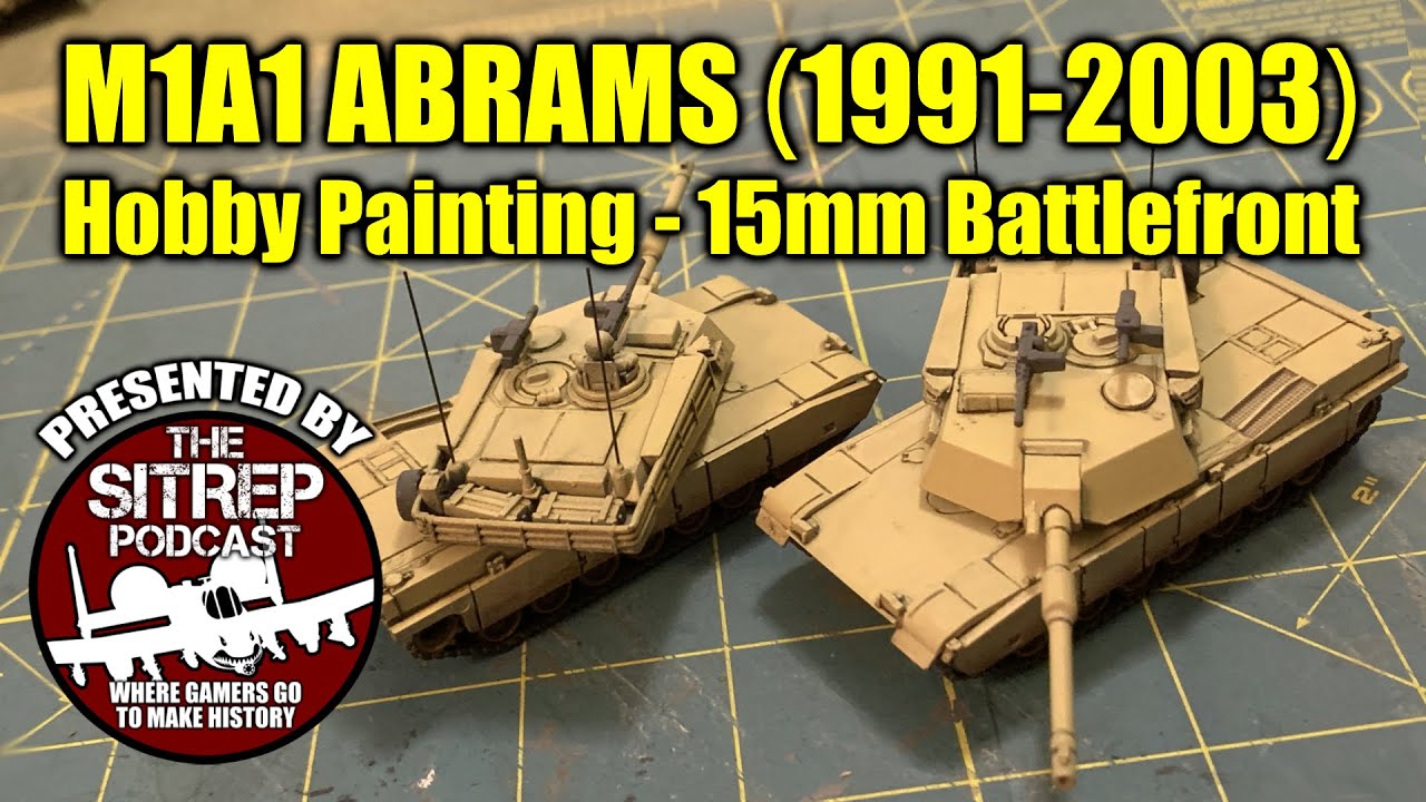 Hobby Painting on M1A1 Abrams (1991-2003) 15mm
