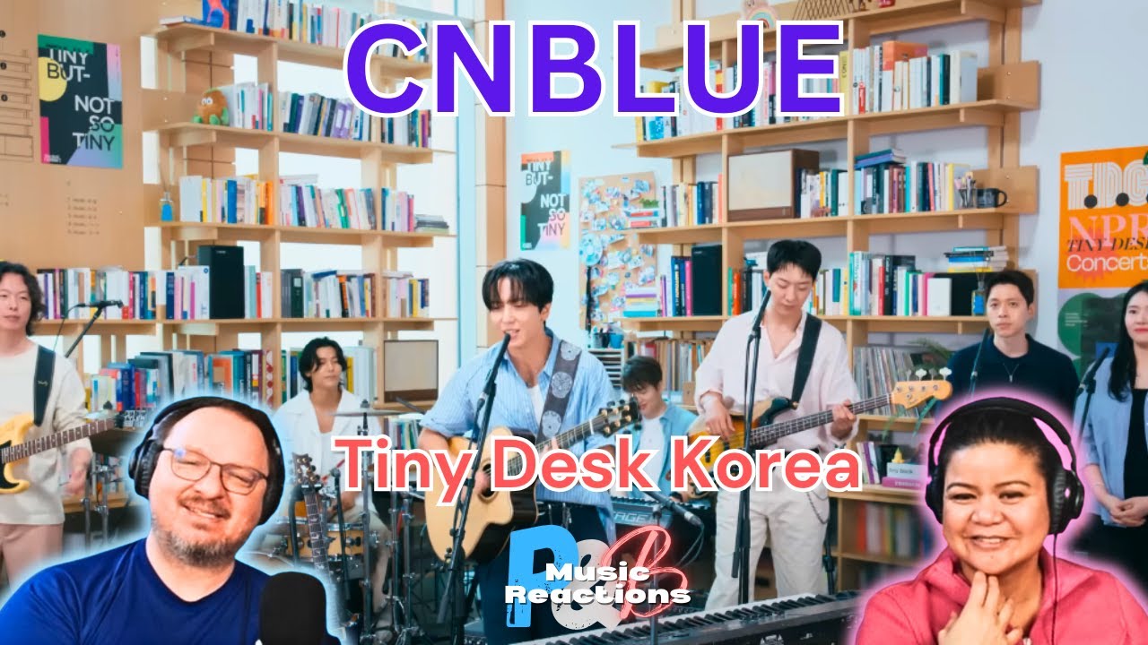 CNBLUE (Tiny Desk Korea Performance Video) | Couples Reaction!