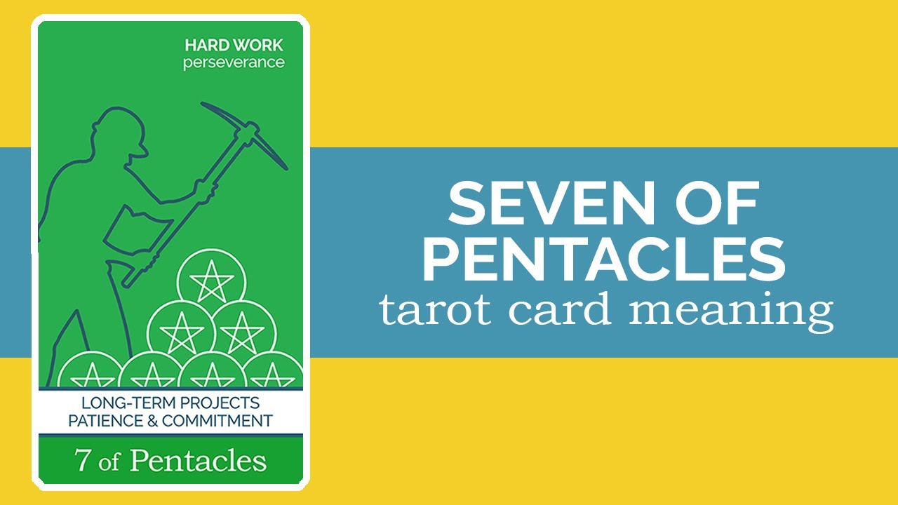 The Seven of Pentacles Tarot Card
