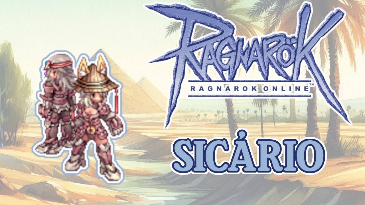 Entendendo O Sicário - Guia Geral da Classe - Comece bem no Ragnarok!
