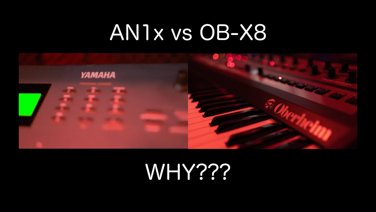 Yamaha AN1x vs Oberheim OB-X8: Can an analog synth match the glory of a vintage VA???