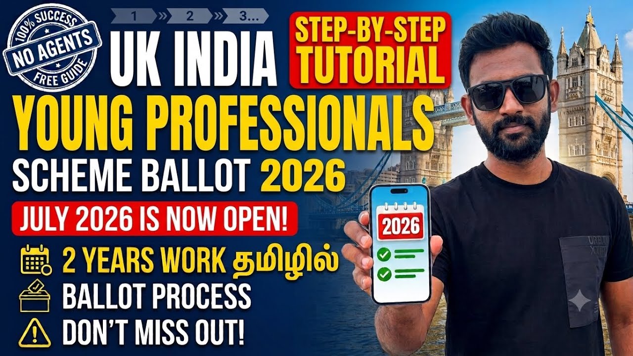 UK 🇬🇧🇮🇳 Young Professionals Scheme Visa 2026 | July Ballot NOW OPEN! (in Tamil) 🇬🇧