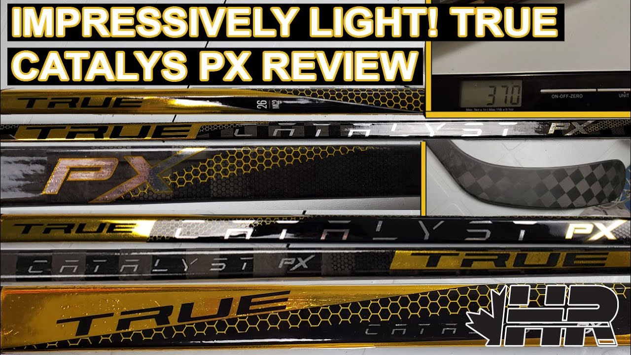 Impressively light! True Catalyst PX hockey stick Snap Shot Review