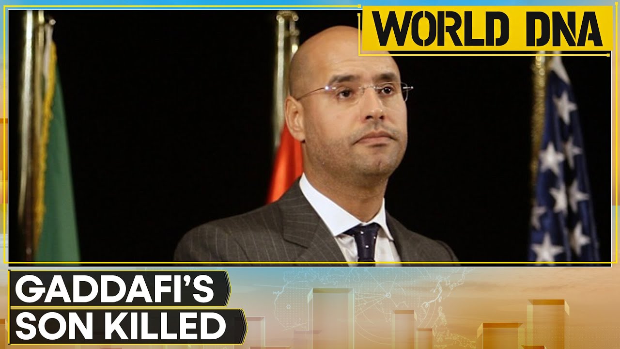 Gaddafi Family Hit: Muammar Gaddafi&rsquo;s Son Killed Near Tripoli, Libya | WORLD DNA