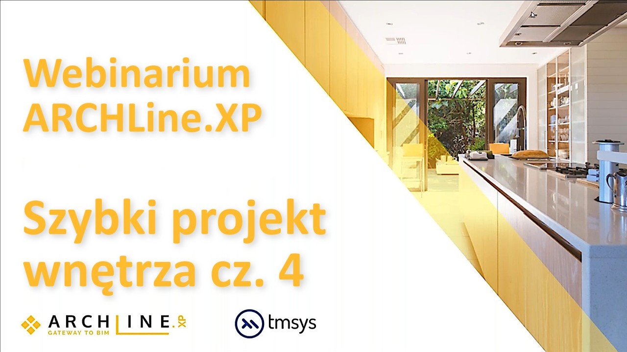 Webinarium ARCHLine.XP - Kompleksowy projekt wnętrza cz. 4