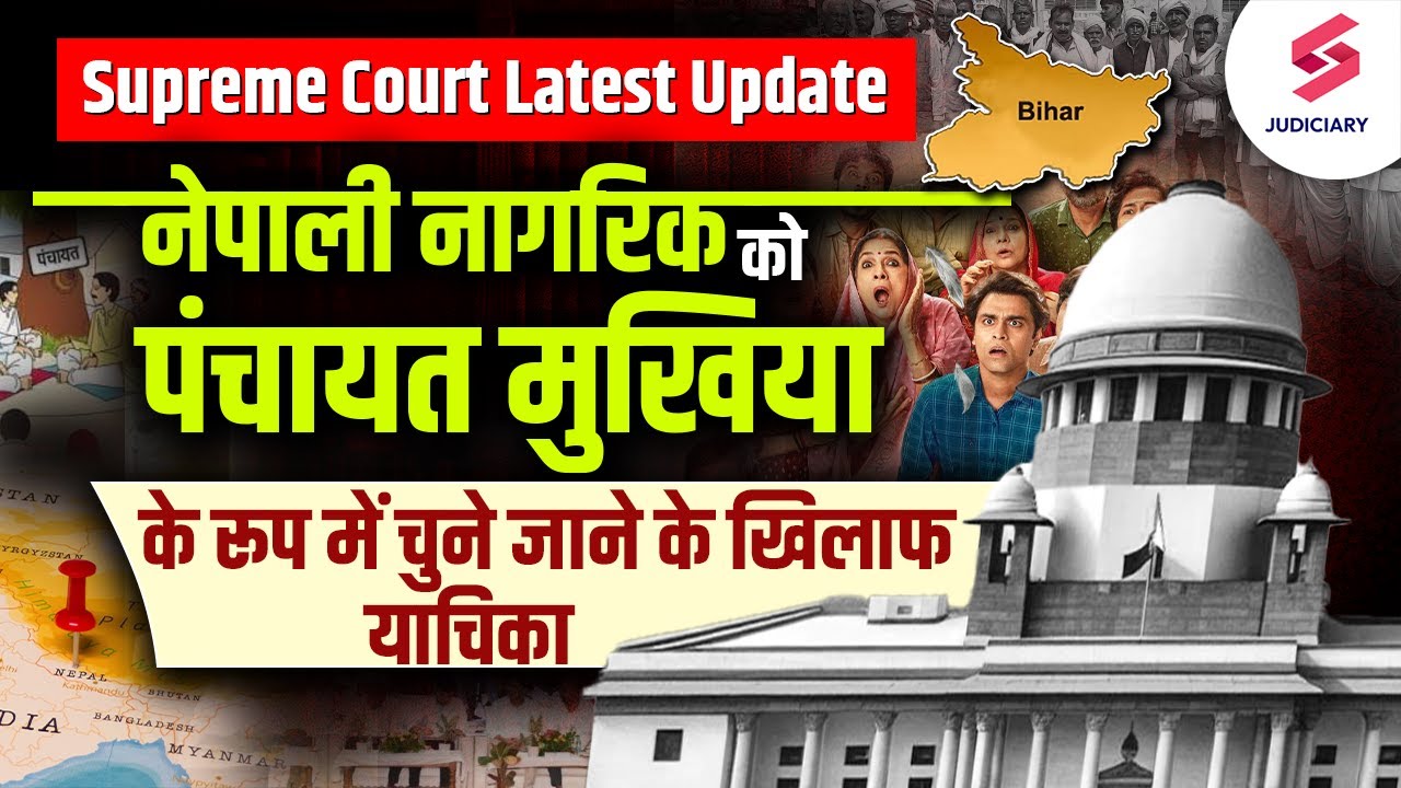 Supreme Court Seeks Union's View on Election Commission's Plea Against Mukhiya of Nepal Origin