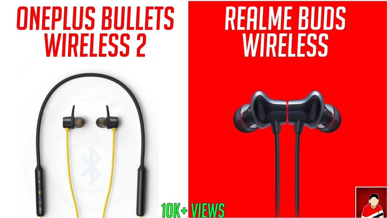 Realme Buds Wireless vs OnePlus Bullets Wireless 2: Which Is Worth Buying?