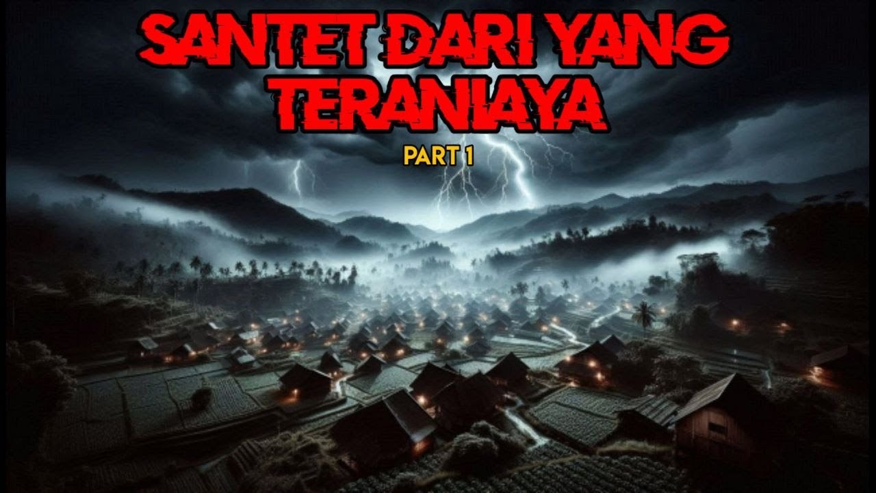 Santet Dari Yang Teraniaya
