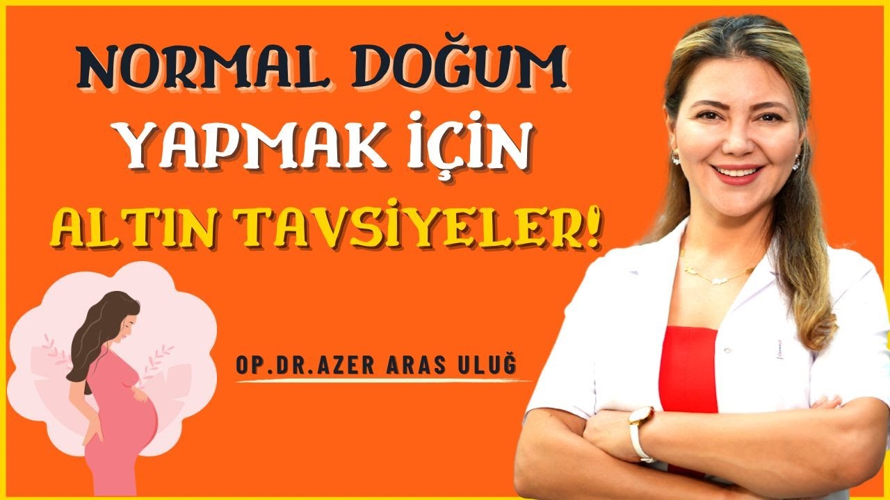 Normal Doğum Yapmak İçin Altın Tavsiyeler #doğum #gebelik