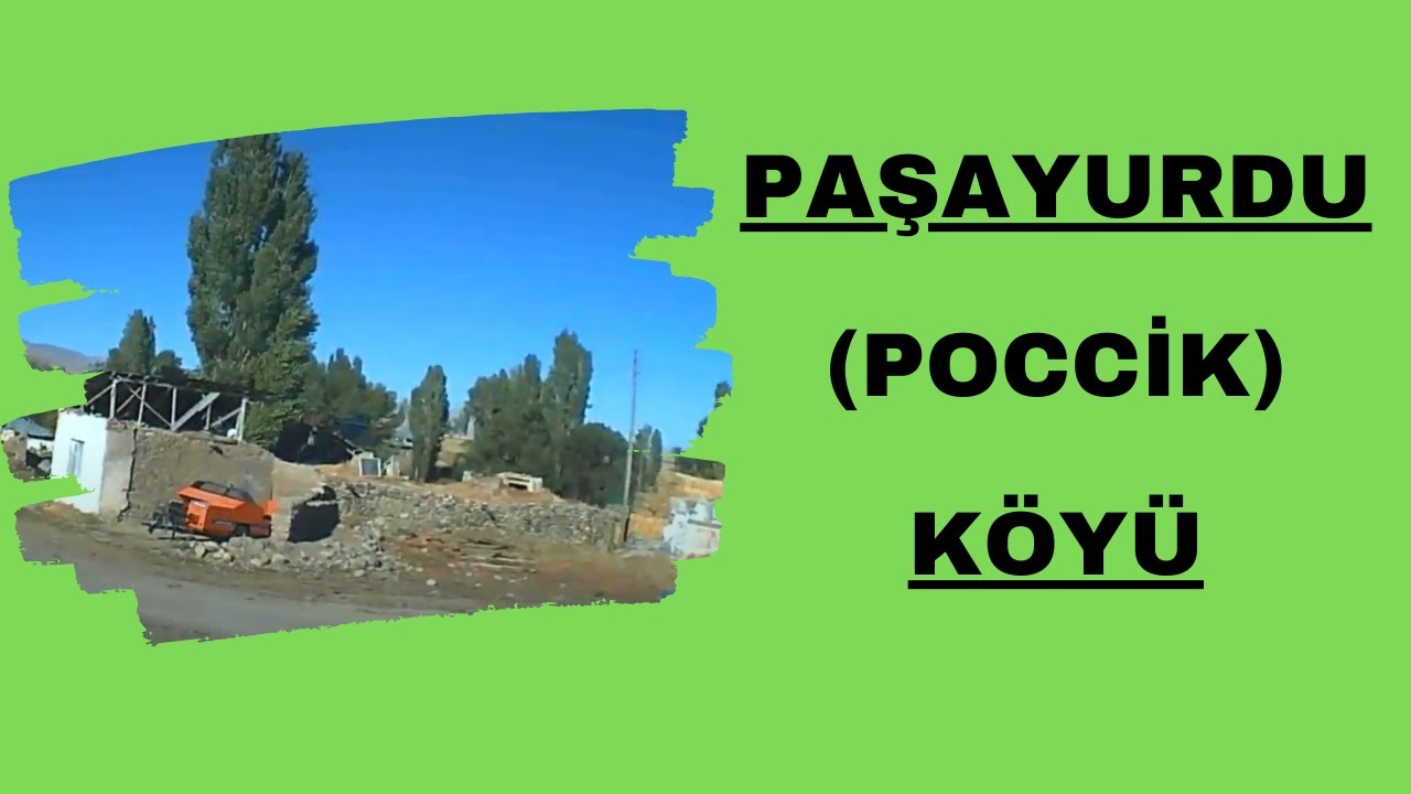 Paşayurdu Köyü -Poccik