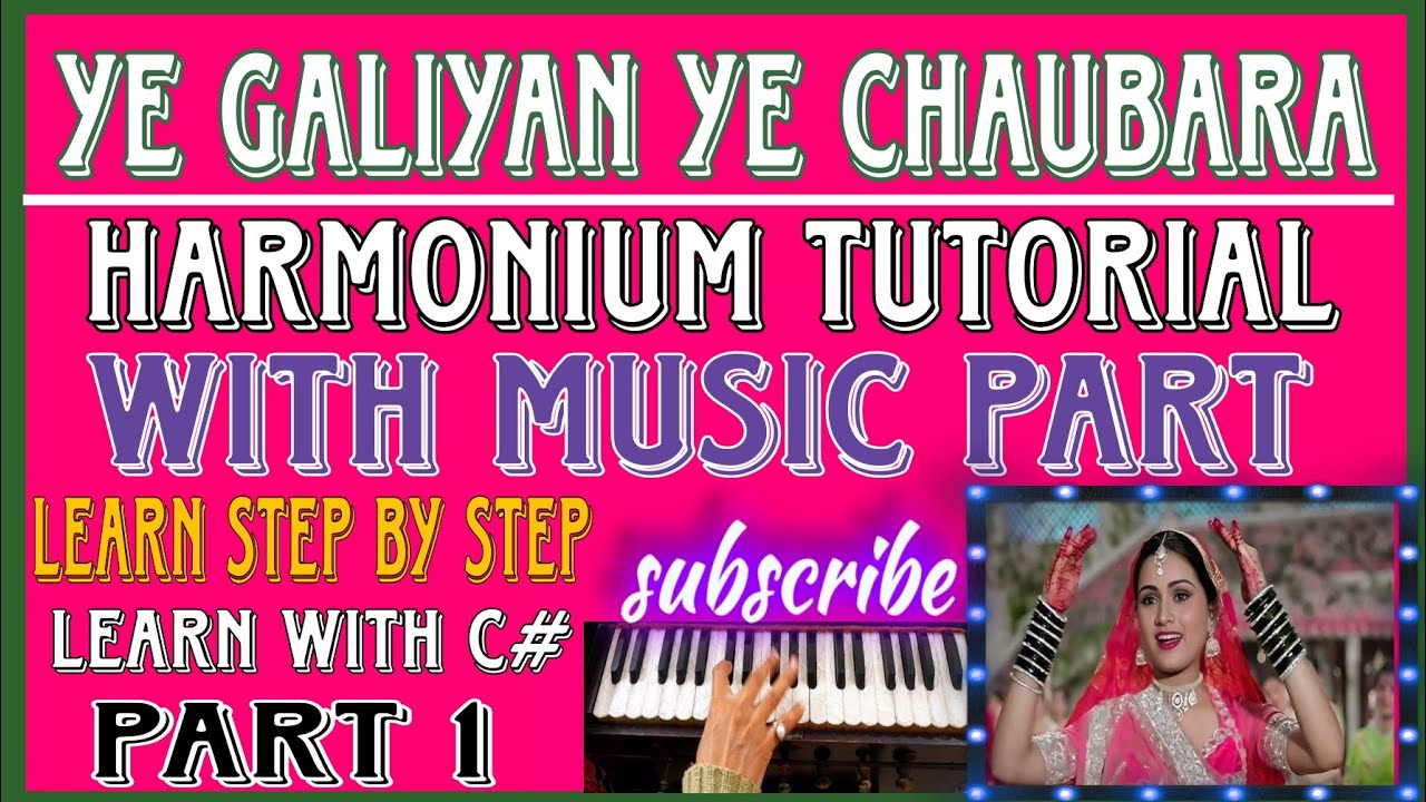 Ye Galiya  Ye Chuabara | Prem Rog | Harmonium Notation Tutorial | Part 1 By Kshama Singh #learning