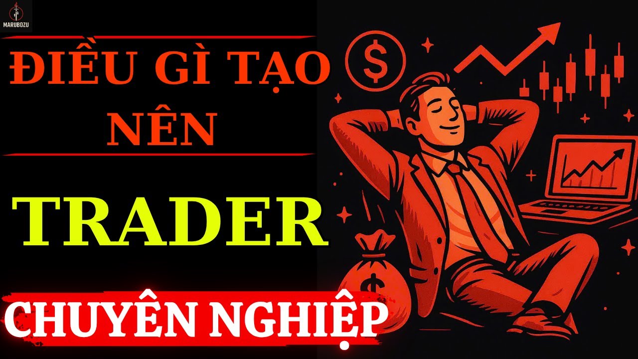 Bí Kíp Trading #4: Điều Gì Khiến Trader Chuyên Nghiệp Trở Nên Khác Biệt? (Bí Mật Tâm Lý Giao Dịch)