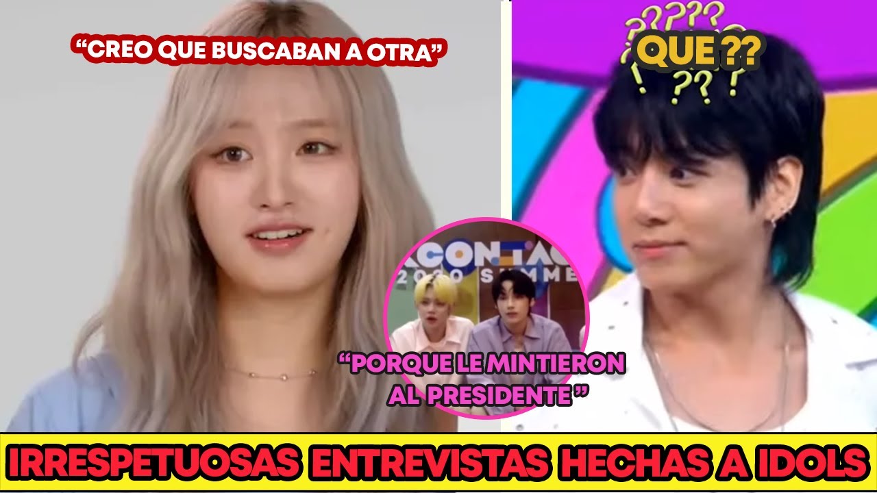 IRRESPETUOSAS ENTREVISTAS HECHAS A IDOLS