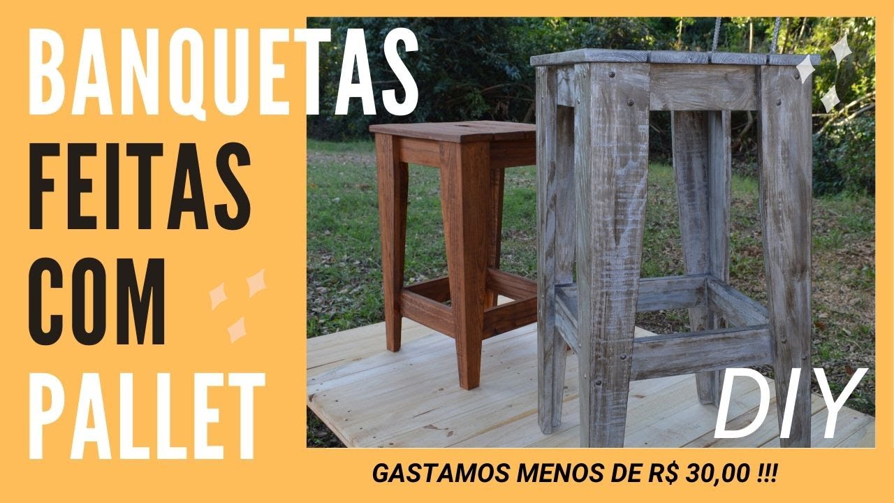 Como fazer Banquetas com Pallets