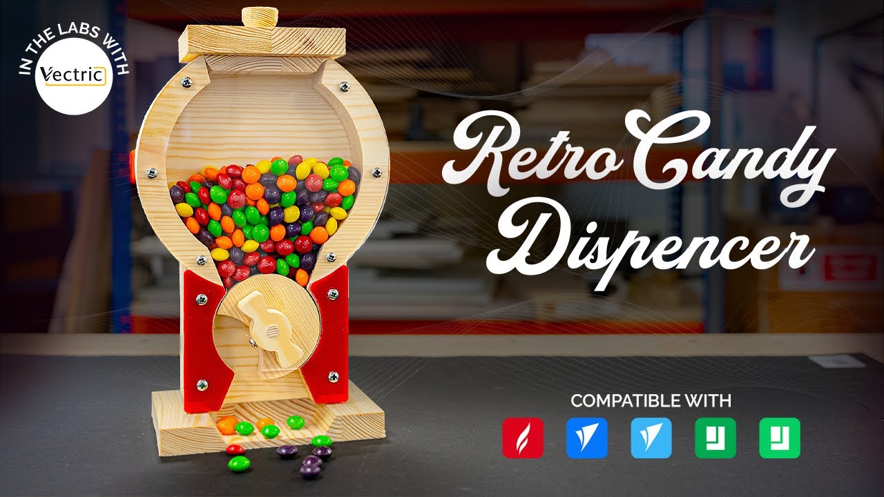 Making Retro Candy Dispenser | In the Labs with Vectric | Vectric FREE CNC Projects