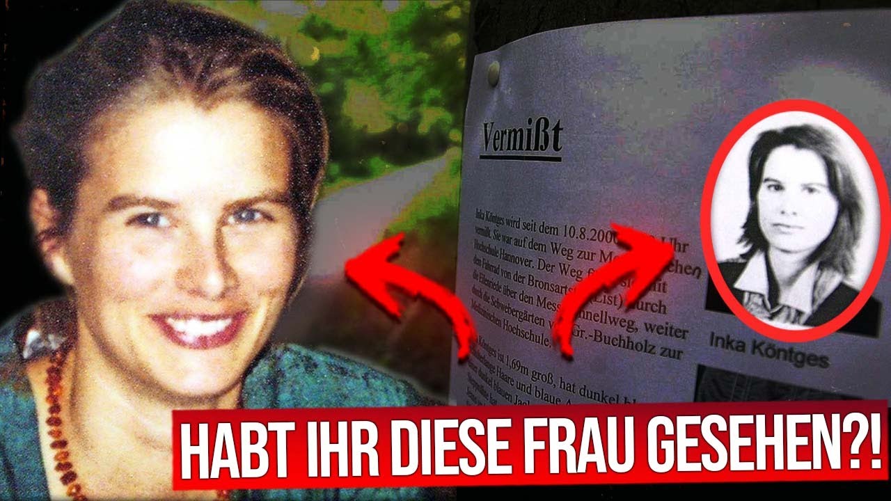Einer der mysteriösesten deutschen Kriminalfälle... | Der Fall Inka Köntges