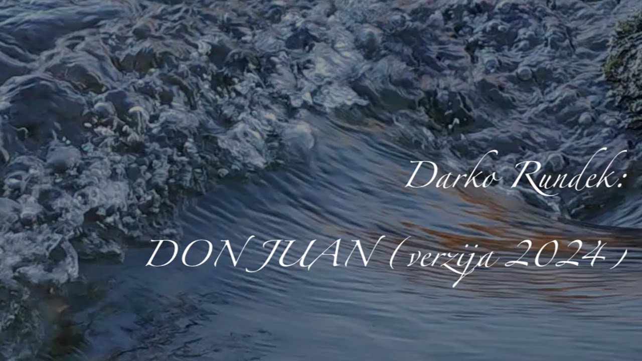 DARKO RUNDEK - Don Juan (verzija 2024)