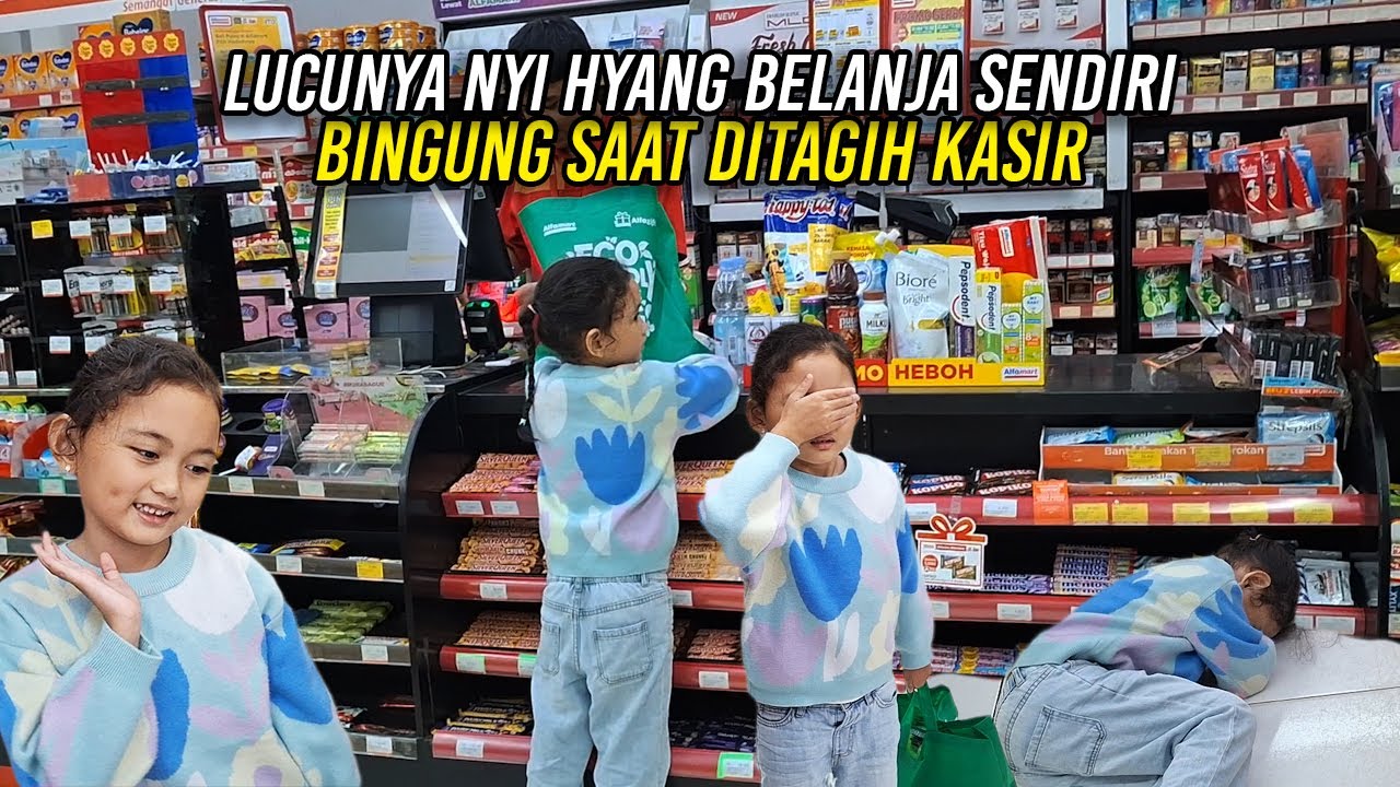 LUCUNYA NYI HYANG BELANJA SENDIRI | BINGUNG SAAT DITAGIH KASIR