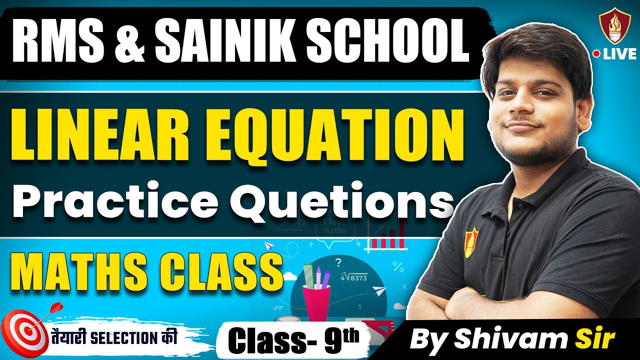 RMS Maths 2025 | Linear Equation in One Variable | Sainik School | Class 9 | Sukhoi Academy