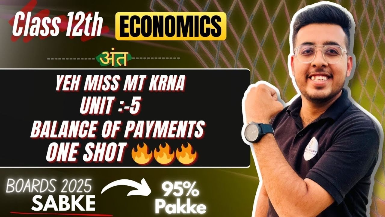 "Class 12 Economics Unit 5 Macroeconomics One Shot Video|Complete Study Guide for CBSE 2025"
