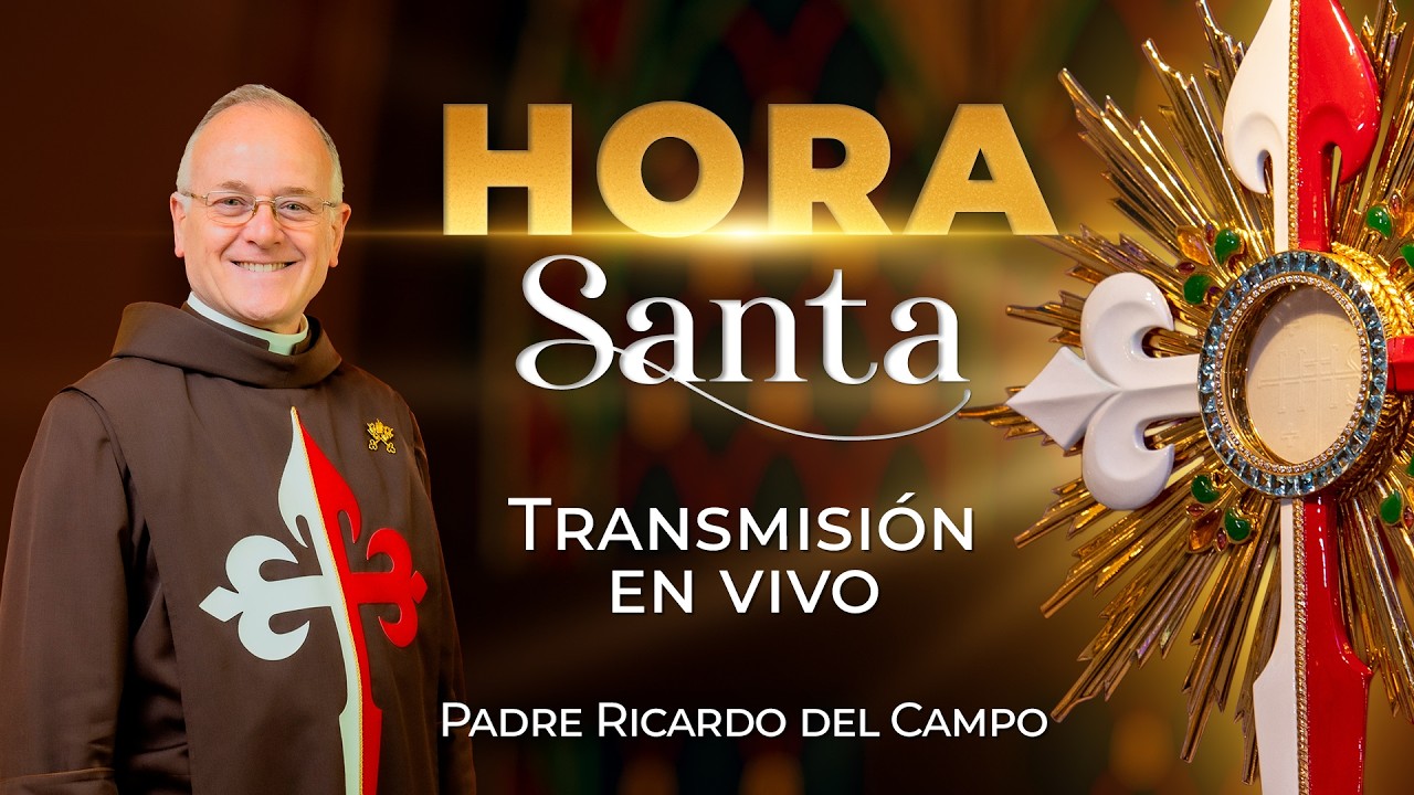 Hora Santa & Adoración al Santísimo | Jueves 19 de Febrero - #rosario #horasanta