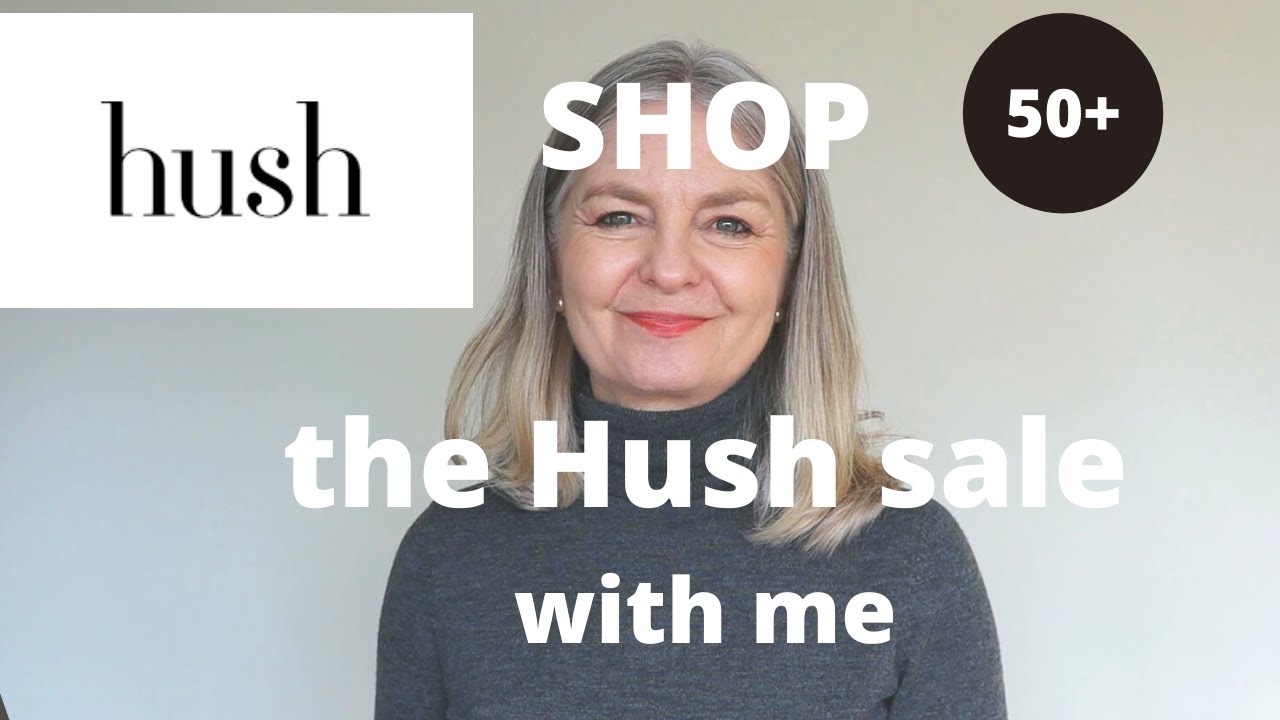 HUSH HAUL 2021 FOR OVER 50s | HUSH CLOTHING FOR WOMEN OVER 50 ~ My Over 50 Fashion Life