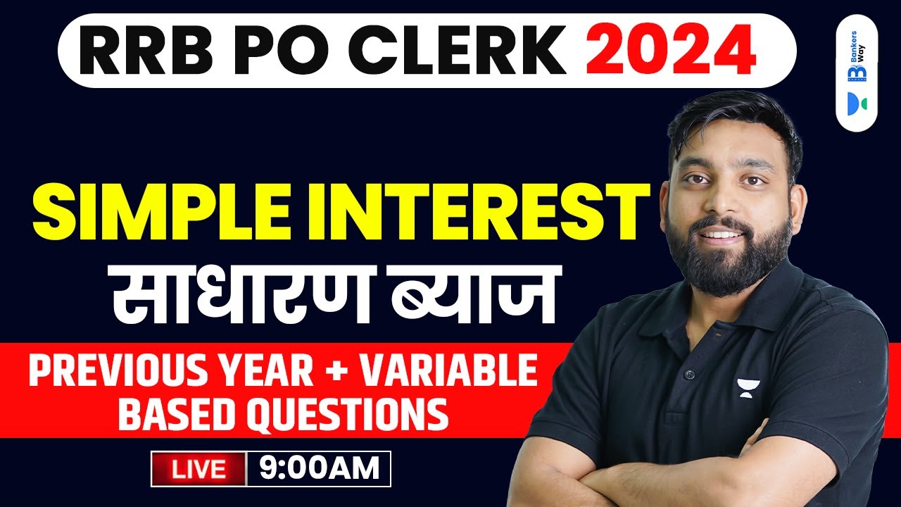RRB PO/Clerk Pre 2024 | Quant Prelims Class - 5 | Simple Interest + Arithmetic Pre | Live 9 AM