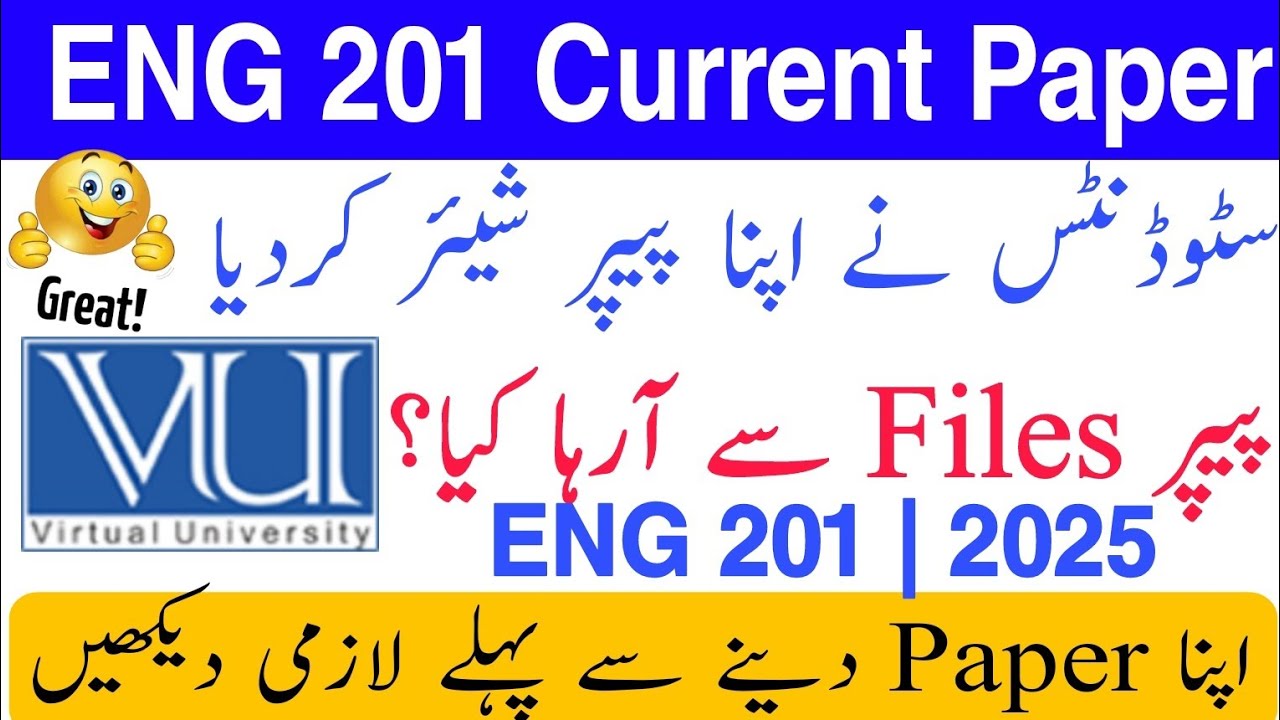 ENG201 Current Paper 2025 / ENG201 Current Midterm Paper 2025 / ENG201 Paper 2025