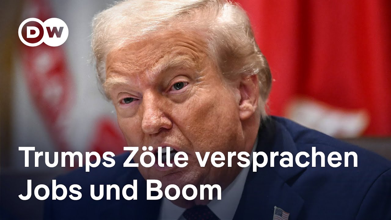 Zölle wirken nicht wie erwartet. Das ist der Grund. | DW Nachrichten