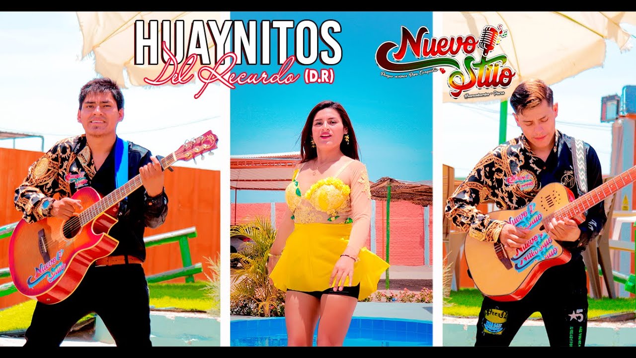 Huaynitos del Recuerdo - Nuevo Stilo - Video Clip Oficial