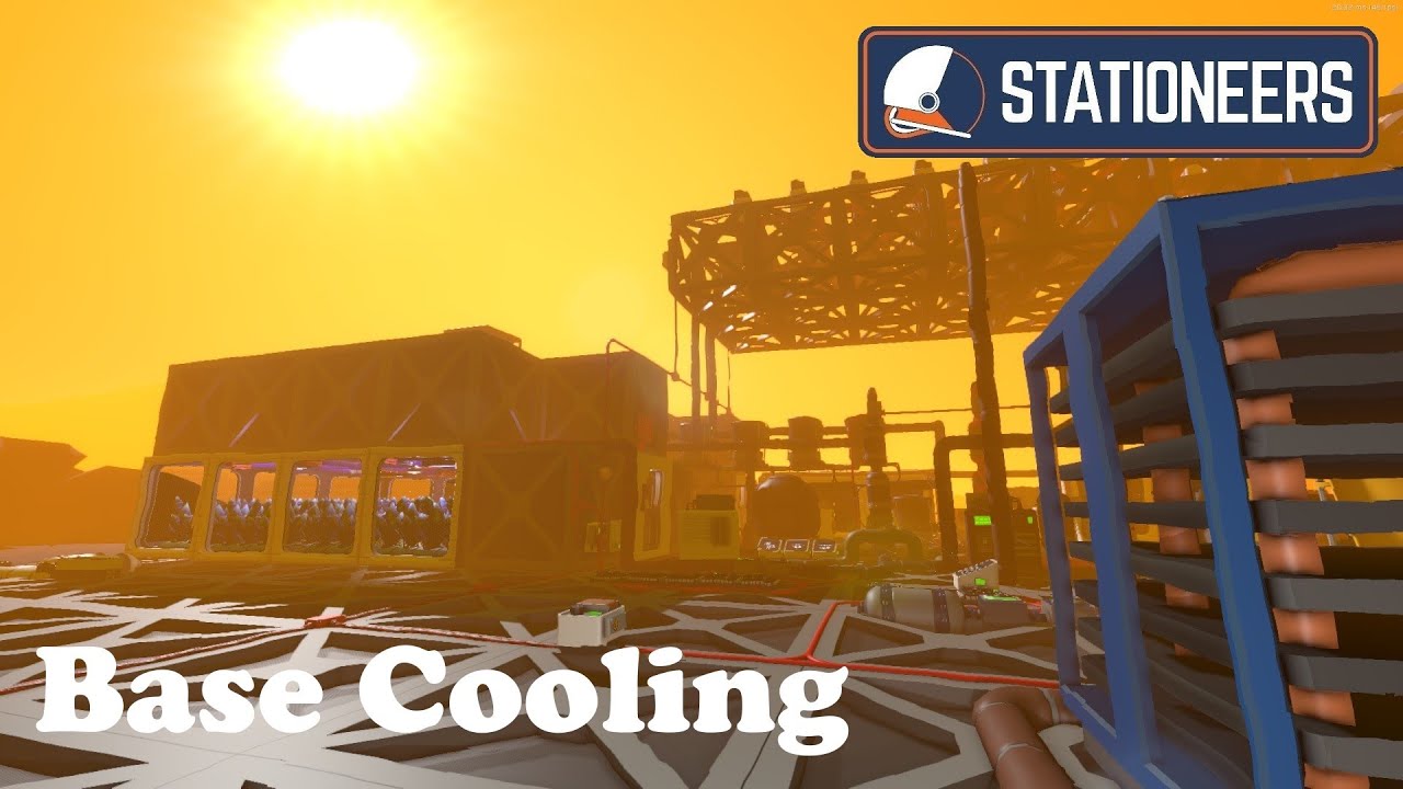 Stationeers Hot planet base cooling
