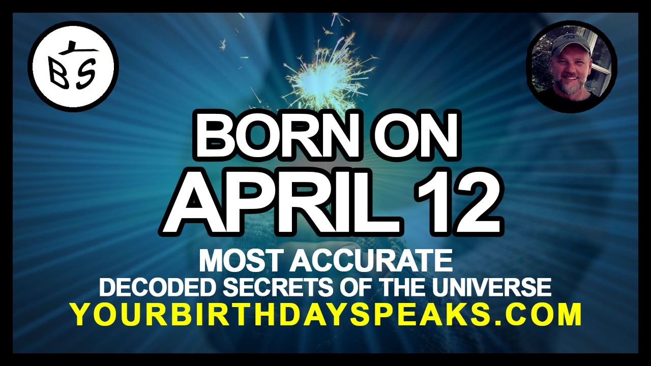 Born On April 12 | Numerology and Astrology Analysis